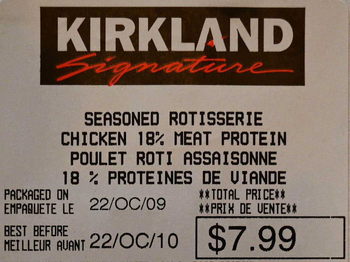 Closeup image of the Costco rotisserie chicken label showing the price and best before date.