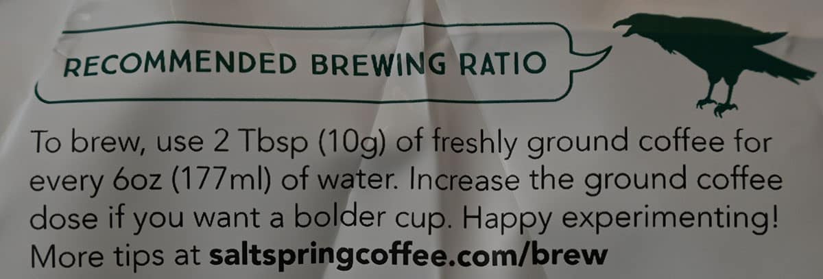 Costco Salt Spring Coffee recommended brewing ratio from the bag. 