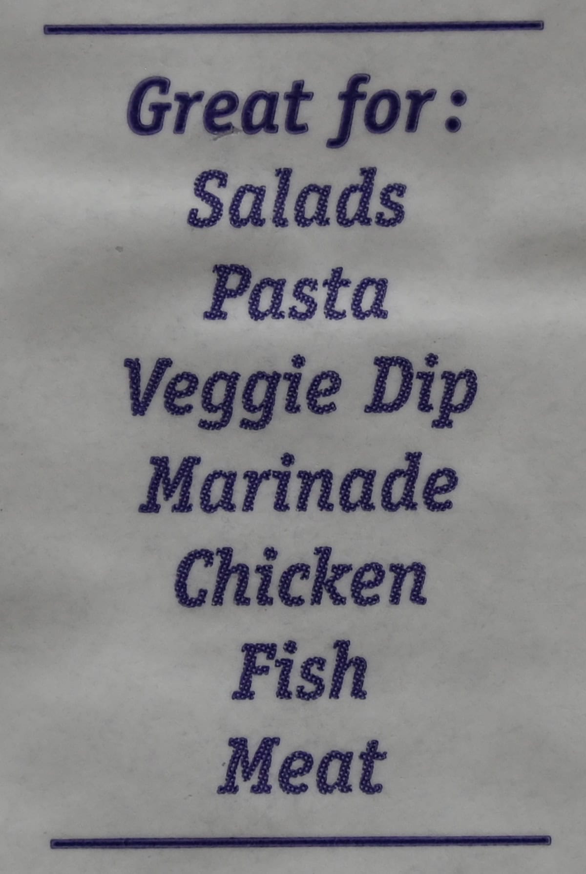 Image of the bottle with ideas on what to use the dressing & marinade for like pasta, veggie dip, salads.