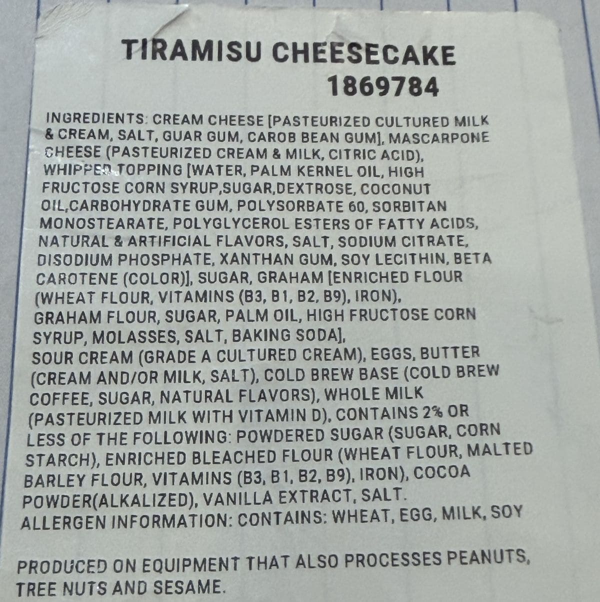Image of the ingredients list from the label on the cheesecake.