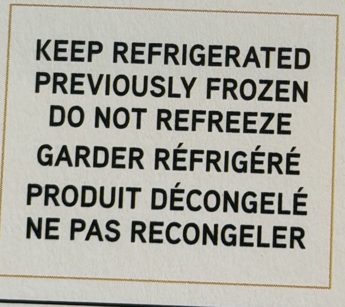Image of the package stating that the desserts have been previously frozen and not to refreeze them.